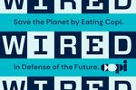 Wired logo repeated with the text Save the Planet by Eating Copi